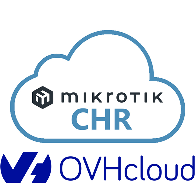 OVH Mikrotik CHR